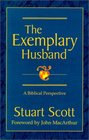 The Exemplary Husband  A Biblical Perspective