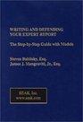 Writing and Defending Your Expert Report