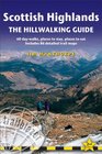 Scottish Highlands  The Hillwalking Guide 2nd 60 daywalks with accommodation guide
