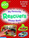 My Favourite Rescuers Sticker Book