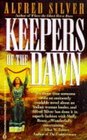 Keepers of the Dawn