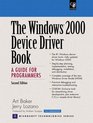 The Windows 2000 Device Driver Book A Guide for Programmers