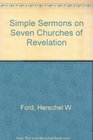 Simple Sermons on Seven Churches of Revelation