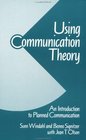 Using Communication Theory  An Introduction to Planned Communication