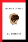 The Book of Aron A novel