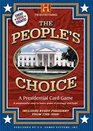 The People's Choice A Presidential Card Game