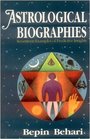 Astrological Biographies Seventeen Examples of Predictive Insights