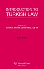 Introduction to Turkish Law 6th Edition