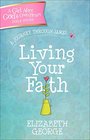 Living Your Faith A Journey Through James