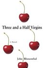 Three and a Half Virgins