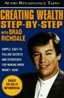 Creating Wealth Step by Step With Brad Richdale