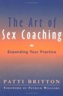 The Art of Sex Coaching Expanding Your Practice