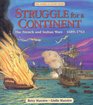 Struggle for a Continent The French and Indian Wars 16891763