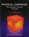Physical Chemistry Volume 1 Thermodynamics and Kinetics