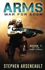 ARMS War for Eden