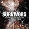 Survivors  Audiobook of Novel