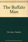 The Buffalo Man