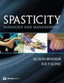 Spasticity Diagnosis and Management