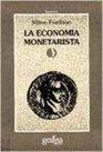 Economia Monetarista La
