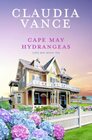 Cape May Hydrangeas (Cape May Book 10)