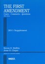First Amendment Cases Comments and Questions 5th 2011 Supplement