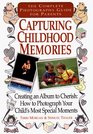 Capturing Childhood Memories Creating an Album to Cherish  How to Photograph You Childs Most Special Moments