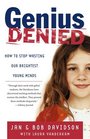 Genius Denied : How to Stop Wasting Our Brightest Young Minds