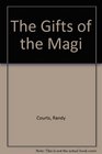 The Gifts of the Magi