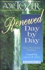 Renewed Day by Day: A Daily Devotional (Renewed Day by Day)