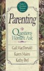 Parenting Questions Women Ask