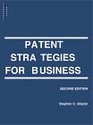 Patent Strategies For Business