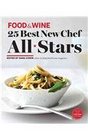 Food  Wine 25 Best New Chef AllStars