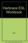 Harbrace ESL Workbook  Instructor's Edition
