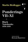 Ponderings VIIXI Black Notebooks 19381939