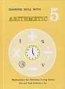 Gaining Skill with Arithmetic grade 5 student book