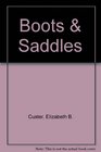 Boots  Saddles
