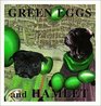 Green Eggs and Hamlet