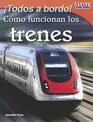 Teacher Created Materials  TIME For Kids Informational Text Todos a bordo Cmo funcionan los trenes   Grade 3  Guided Reading Level N
