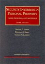 Security Interests in Personal Property Cases Problems and Materials