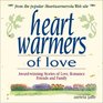 Heartwarmers of Love AwardWinning Stories of Love Romance Friends and Family