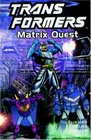 Transformers Vol 12 Matrix Quest