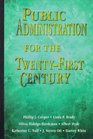 Public Administration for the TwentyFirst Century