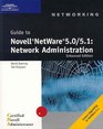 Guide to Novell NetWare 50/51 Network Administration Enhanced Edition