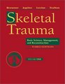 Skeletal Trauma Basic Science Management and Reconstruction