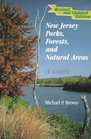 New Jersey Parks Forests and Natural Areas A Guide