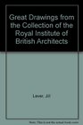 Great Drawings from the Collection of the Royal Institute of British Architects