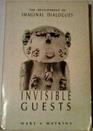 Invisible Guests The Development of Imaginal Dialogue