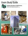 Building Operations and Maintenance Exam Study Guide