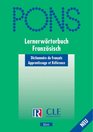 PONS Lernerwrterbuch Franzsisch Dictionnaire du francais Reference et apprentissage
