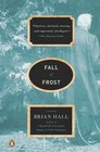 Fall of Frost A Novel